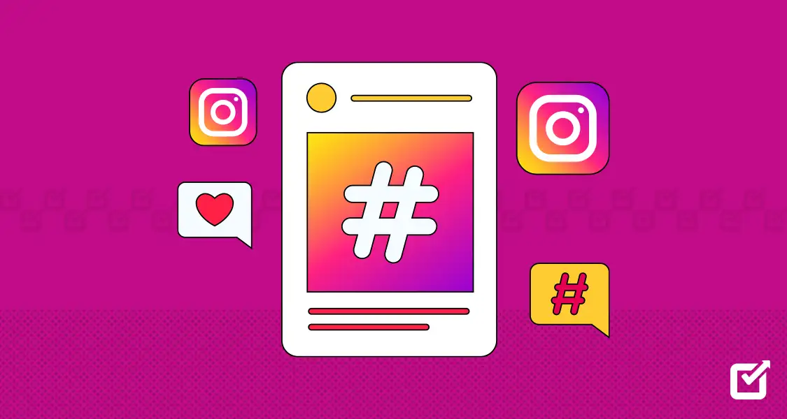Cách Tăng Tương Tác Trên Instagram Vào Năm 2025: 11 Mẹo Đã Được Thử Nghiệm Và Kiểm Chứng