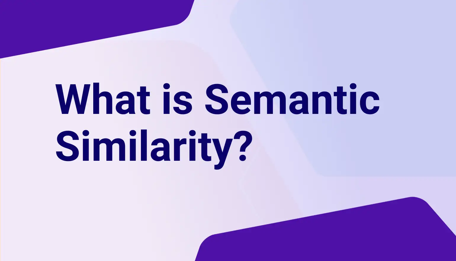 Semantic Similarity
